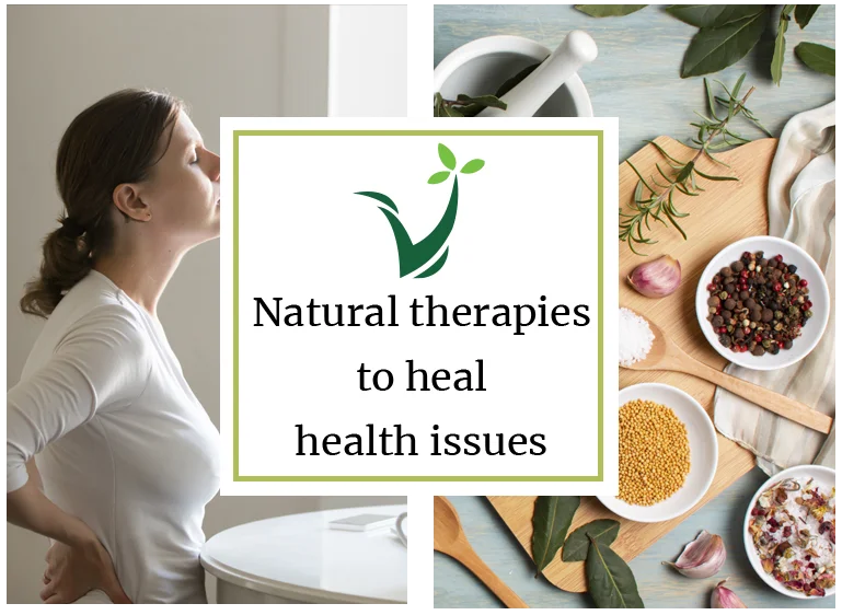 Natural Therapies to Heal Health Issues